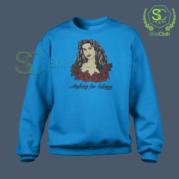 Anything-For-Selenas-Blue-Sweatshirt