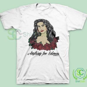 Anything-For-Selenas-T-Shirt