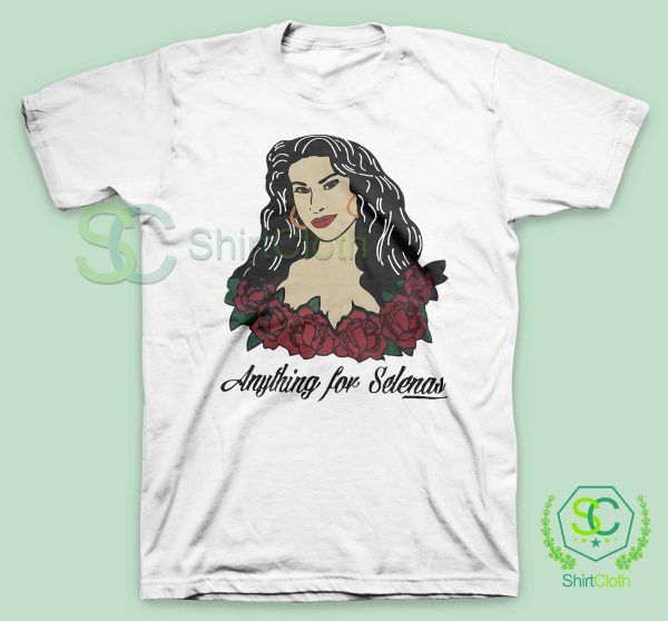 Anything-For-Selenas-T-Shirt