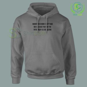 Women Need More Sleep Gray Hoodie