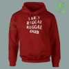 Early Reggae Reggae Dub Red Hoodie