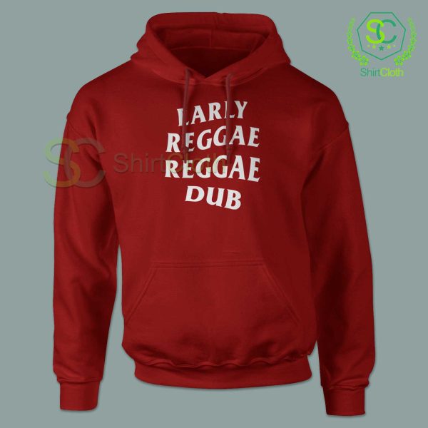 Early Reggae Reggae Dub Red Hoodie