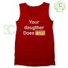 Your-Daughter-Does-Anal-Pornhub-Tank-Top
