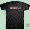 The-Dadalorian-Mandalorian-T-Shirt