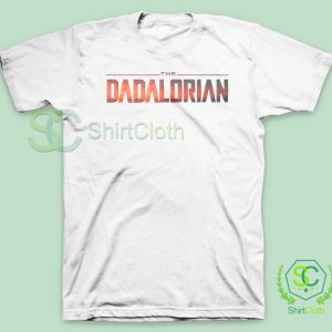 The-Dadalorian-Mandalorian-White-T-Shirt