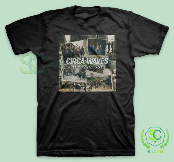 Circa-Waves-There-She-Goes-Black-T-Shirt