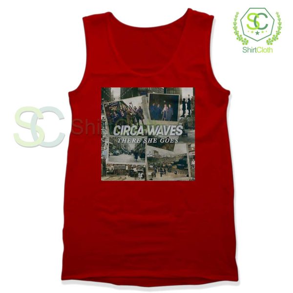 Circa-Waves-There-She-Goes-Tank-Top