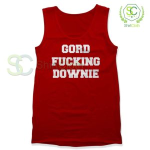 Gord-Fucking-Downie-Red-Tank-Top