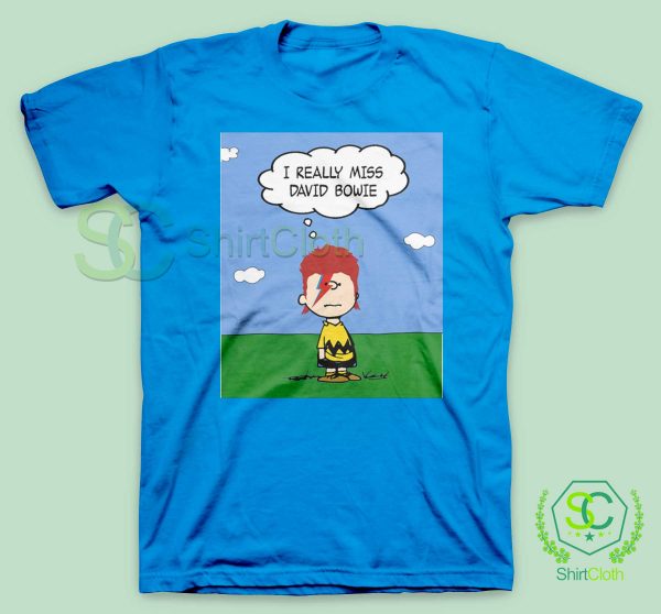 I-Really-Miss-David-Bowie-Blue-T-Shirt